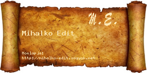 Mihalko Edit névjegykártya